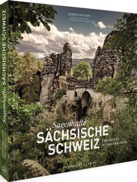 Abbildung von: Sagenhafte Sächsische Schweiz - Frederking & Thaler