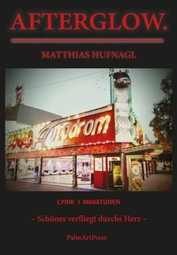 Abbildung von: Afterglow. - PalmArtPress
