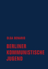 Abbildung von: Berliner Kommunistische Jugend - Verbrecher