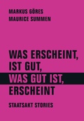 Cover: Was erscheint, ist gut, was gut ist, erscheint - Verbrecher
