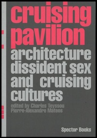 Enlarge image Cover: Cruising Pavilion - Spector Books