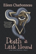 Cover: Death at Little Mound - Bwl Publishing Inc.