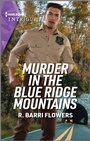 Cover: Murder in the Blue Ridge Mountains - HARLEQUIN INTRIGUE