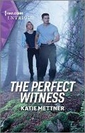 Cover: The Perfect Witness - HARLEQUIN INTRIGUE