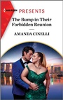 Cover: The Bump in Their Forbidden Reunion - Harlequin Presents