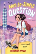Cover: The Not-So-Simple Question - Inkyard Press