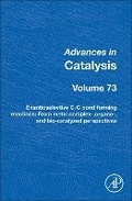 Cover: Enantioselective C-C Bond Forming Reactions: Volume 73 - Academic Press