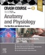 Cover: Crash Course Anatomy and Physiology - Churchill Livingstone