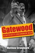 Cover: Gatewood - The University Press of Kentucky