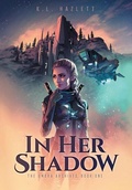 Cover: In Her Shadow - FriesenPress