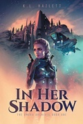 Cover: In Her Shadow - FriesenPress