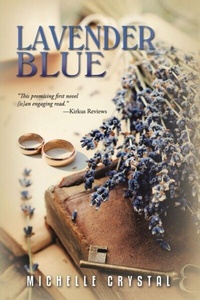 Abbildung von: Lavender Blue - Michelle Crystal
