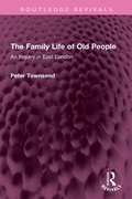 Cover: The Family Life of Old People - Routledge