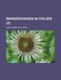 Cover: Wanderungen in Italien (2) - Rarebooksclub.com