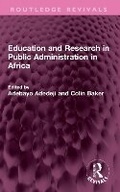 Cover: Education and Research in Public Administration in Africa - Routledge