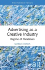 Cover: Advertising as a Creative Industry - Routledge