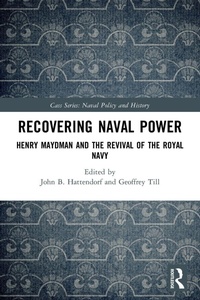 Enlarge image Cover: Recovering Naval Power - Routledge