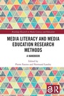 Cover: Media Literacy and Media Education Research Methods - Routledge