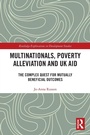 Cover: Multinationals, Poverty Alleviation and UK Aid - Routledge