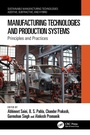 Cover: Manufacturing Technologies and Production Systems - CRC Press