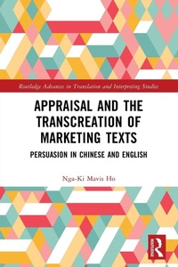 Enlarge image Cover: Appraisal and the Transcreation of Marketing Texts - Routledge