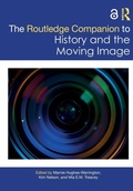 Cover: The Routledge Companion to History and the Moving Image - Routledge