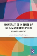 Cover: Universities in Times of Crisis and Disruption - Routledge