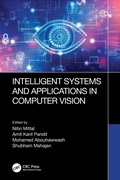 Cover: Intelligent Systems and Applications in Computer Vision - CRC Press