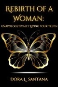Cover: Rebirth of A Woman - Lulu.com