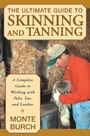 Cover: Ultimate Guide to Skinning and Tanning - The Lyons Press