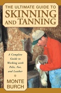 Cover: Ultimate Guide to Skinning and Tanning - The Lyons Press