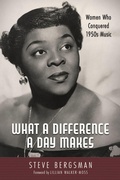 Cover: What a Difference a Day Makes - University Press of Mississippi