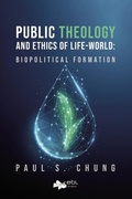 Cover: Public Theology and Ethics of Life-World - EBL Books