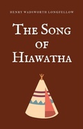 Cover: The Song of Hiawatha - Word Well Books