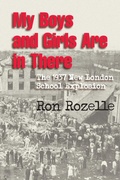 Cover: My Boys and Girls Are in There - Texas A & M University Press