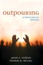Cover: Outpouring - Wipf and Stock Publishers
