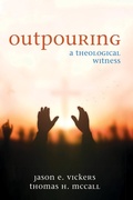 Cover: Outpouring - Wipf and Stock Publishers