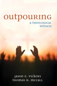 Abbildung von: Outpouring - Wipf and Stock Publishers