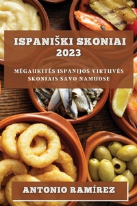 Abbildung von: Ispaniski skoniai 2023 - Antonio Ramirez