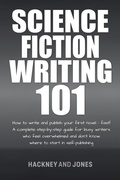 Cover: Science Fiction Writing 101 - Hackney and Jones
