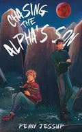 Cover: Chasing The Alpha's Son - Tiny Ghost Press