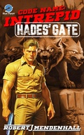 Cover: Hades' Gate (Code Name: Intrepid, #4) - Blue Planet Press, LLC