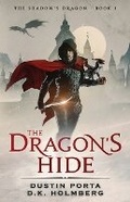 Cover: The Dragon's Hide - Ash Publishing