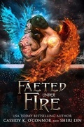 Cover: Faeted Under Fire - Celtic Hearts Press