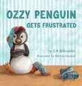 Cover: Ozzy Penguin Gets Frustrated - Ozzy Penguin