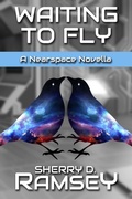Cover: Waiting to Fly - Sherry D. Ramsey