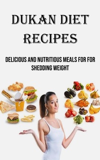 Abbildung von: Dukan Diet Recipes - Nicholas Thompson