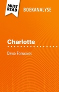 Cover: Charlotte van David Foenkinos (Boekanalyse) - MustRead (NL)
