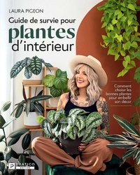 Abbildung von: Guide de survie pour plantes d'intérieur - Pratico Edition