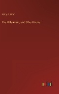 Cover: The Millennium, and Other Poems - Outlook Verlag